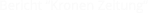 Bericht Kronen Zeitung